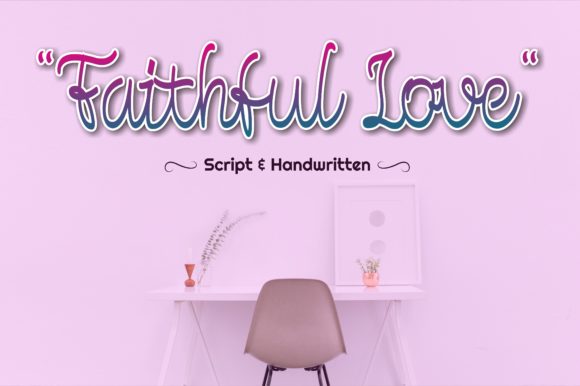 Faithful Love Script Font for Elegant Digital Branding