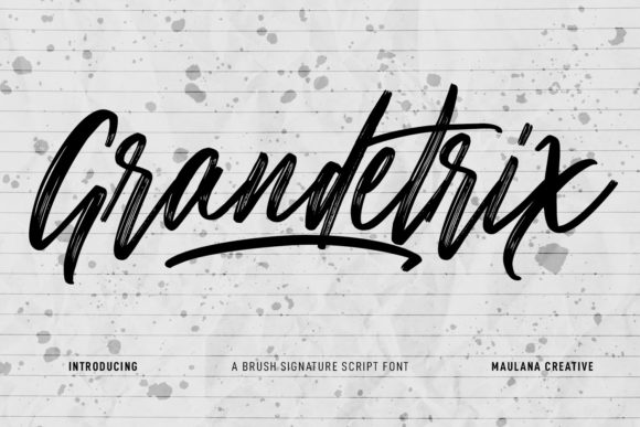 Grandetrix: A Fancy Brushed Script Font for Handmade Creators