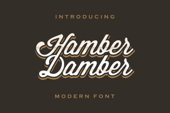 Hamber Damber: A Bold Script Font That Elevates Real Small Business Branding
