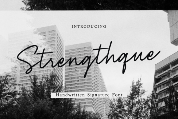 Strenghtque: A Fashionable Script Font for Thoughtful Editorial Design